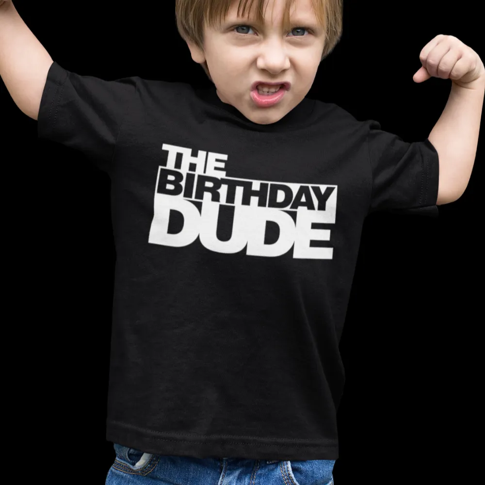 The Birthday dude shirt / birthday boy, birthday squad shirts