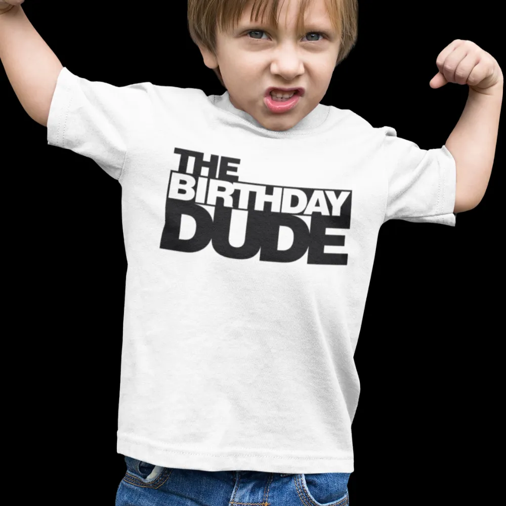The Birthday dude shirt / birthday boy, birthday squad shirts